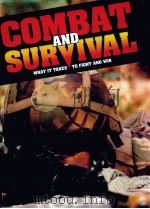 COMBAT AND SURVIVAL WHAT IT TAKES TO FIGHT AND WIN VOLUME 23     PDF电子版封面     