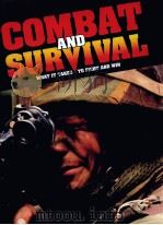 COMBAT AND SURVIVAL WHAT IT TAKES TO FIGHT AND WIN VOLUME 17     PDF电子版封面     