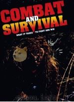 COMBAT AND SURVIVAL WHAT IT TAKES TO FIGHT AND WIN VOLUME 16     PDF电子版封面     