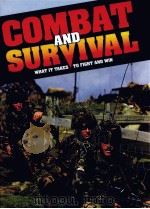 COMBAT AND SURVIVAL WHAT IT TAKES TO FIGHT AND WIN VOLUME 15     PDF电子版封面     