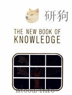 THE NEW BOOK OF KNOWLEDGE VOLUME 1     PDF电子版封面     