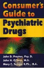 CONSUMER'S GUIDE TO PSYCHIATRIC DRUGS     PDF电子版封面  157224111X   