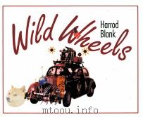 Wild Wheels     PDF电子版封面    Harrod Blank 