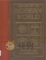 History of the Modern World  Volume 7  World War 1 and Its Consequences     PDF电子版封面  0761471545   