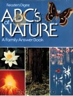 ABC's of NATURE  A Family Answer Book     PDF电子版封面  0895771691   