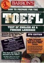 BARRON'S HOW TO PREPARE FOR THE TOEFL TEST TEST OF ENGLISH AS A FOREIGN LANGUAGE  9TH EDITION     PDF电子版封面  0764172654  Pamela J.Sharpe 