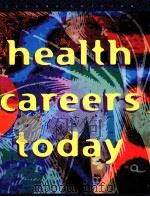 Health careers today     PDF电子版封面  0815198299  Judith Gerdin 