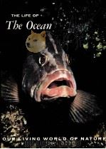 THE LIFE OF TBE OCEAN     PDF电子版封面     