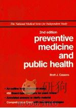 2nd edition preventive medicine and public health     PDF电子版封面  068306262x   