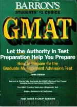 HOW TO PREPARE FOR THE GMAT GRADUATE MANAGEMENT ADMISSION TEST TENTH EDITION     PDF电子版封面  0812019202   