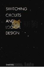 SWITCHING CIRCUITS AND LOGICAL DESIGN（ PDF版）