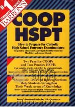 BARRON‘S HOW TO PREPARE FOR CATHOLIC HIGH SCHOOL ENTRANCE EXAMINATIONS COOP HSPT     PDF电子版封面  0812049551   