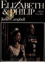 ELIZABETH ＆PHILIP A Royal Love Stors     PDF电子版封面     