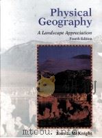 Physical Geography A Landscape Appreciation Fourth Edition     PDF电子版封面  0136671306   