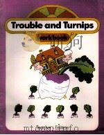 Trouble and Turnips Workbook Teacher'Edition     PDF电子版封面     