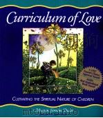Curriculum of fove Cultivating the Splritual Nature of CHILDREN     PDF电子版封面     