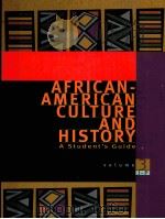 AFRICAN-AMERICAN CULTURE AND HISTORY A Student's Guide VOLUME 3 J-P     PDF电子版封面  0028655346   