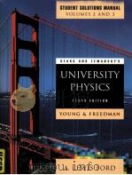 STUDENT SOLUTIONS MANUAL VOLUMES 2 AND 3 UNIVERSITY PHYSICS TENTH EDITION YOUNG＆FREEDMAN（ PDF版）
