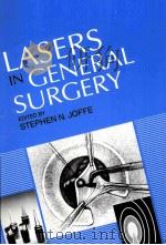 LASERS IN CENERAL SURGERY EDITED BY     PDF电子版封面  0683044605   