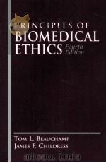 PRINCIPLES OF BIOMEDICAL ETHICS FOURTH EDITION（ PDF版）