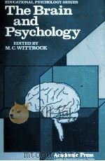 The Brain and Psychology Edited by     PDF电子版封面  0127610502   