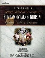 SECOND EDITION Study Guide to Accompany Fundamentals of Nursing Standards ＆Practice（ PDF版）