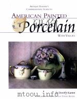 AMERICAN PAINTED Porcelain     PDF电子版封面     