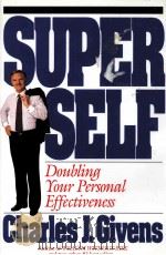 SUPER SELF Doublyng Rouw Personal Effectiveness     PDF电子版封面     