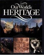 Our WORLD'S HERITAGE（ PDF版）