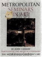 METROPOLITAN SEMINARS IN ART Portfolio Ⅰ2·The Artist by John Canaday     PDF电子版封面     