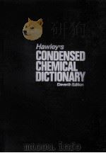 HAWLEY'S CONDENSED CHEMICAL DICTIONARY     PDF电子版封面     