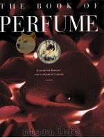 THE BOOK OF PERFUME     PDF电子版封面  2080135902   