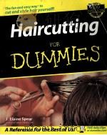 Haircutting FOR DUMMIES     PDF电子版封面  076455428X  J.Elaine Spear 