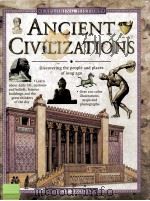 Ancient Civilizations  Discovering the people and places of long ago     PDF电子版封面  0754802116   