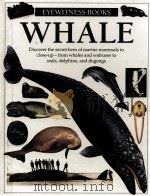 EYEWITNESS BOOKS WHALE     PDF电子版封面  0679838848   