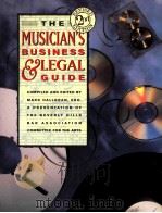THE MUSICIAN'S BUSINESS LEGAL GUIDE     PDF电子版封面  013237322X   