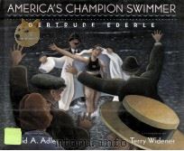 AMERICA'S CHAMPION SWIMMER  GERTRUDE EDERLE（ PDF版）