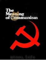 THE MEANIGN OF COMMUNISM     PDF电子版封面     