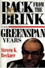BACK FROM THE BRINK：THE GREENSPAN YEARS     PDF电子版封面     