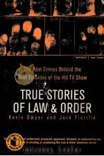 TRUE STORIES OF LAW & ORDER     PDF电子版封面  0425211908   