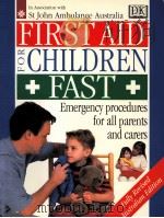 FIRST AID FOR CHILDREN FAST（ PDF版）