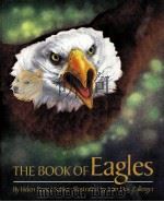 THE BOOK OF Eagles By Helen Roney Sattler.Illustrated by lean Day Zallinger（ PDF版）