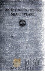 AN INTRODUCTION TO SHAKESPEARE   1930  PDF电子版封面    EBENEZER CHARLTON BLACK等 