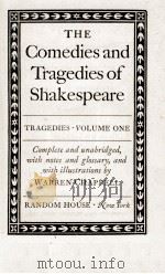 THE COMEDIES AND TRAGEDIES OF SHAKESPEARE TRAGEDIES . VOLUME ONE（1944 PDF版）