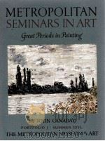 METROPOLITAN SEMINARS IN ART Great Periods in Painting PORTFOLIO  J     PDF电子版封面     