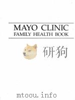 MAYO CLINIC FAMILY HEALTH BOOK     PDF电子版封面     