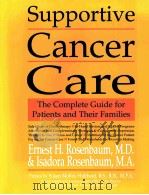 Supportive Cancer Care The Complete Cuide for Patients and Their Families（ PDF版）