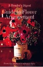 A Reader's Digest Guide to Flower Arrangement     PDF电子版封面     