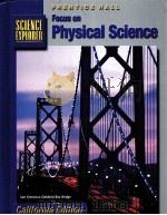 PRENTICE HALL SCIENCE EXPLORER FOCUS ON PHYSICAL SCIENCE     PDF电子版封面  013044345X   