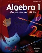 CALIFORNIA ALGEBRA 1 CONCEPTS AND SKILLS     PDF电子版封面  0618163832   